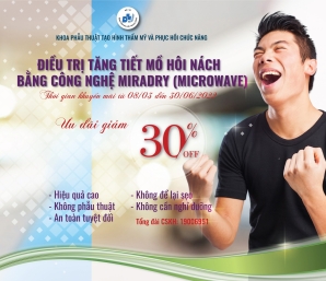 Ưu đãi giảm 30% cho dịch vụ ' Điều trị tăng tiết mồ hôi nách bằng công nghệ Miradry'