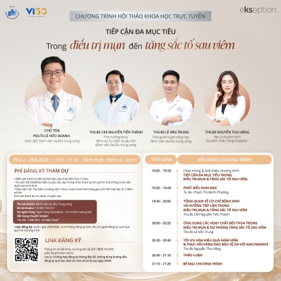 Thông báo: Đăng ký tham dự Hội thảo 'Tiếp cận đa mục tiêu trong điều trị mụn đến tăng sắc tố sau viêm'